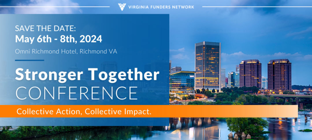 2024 VFN Stronger Together Conference,
                        May 6 - May 8, 2024
                        , Omni Richmond
                        Richmond
                        Virginia