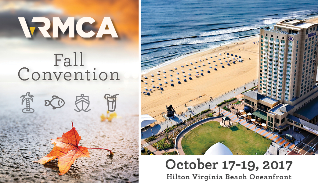 2017 Fall Convention,
                        October 17 - October 19, 2017
                        , Hilton VA Beach Oceanfront Hotel
                        Virginia Beach
                        VA